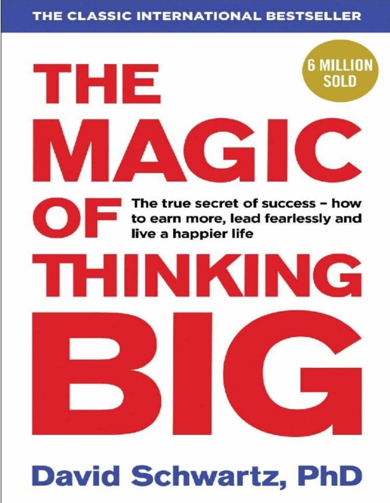 The Magic of Big Thinking ~David Schwartz  ~ English PDF E-BOOK DOWNLOAD